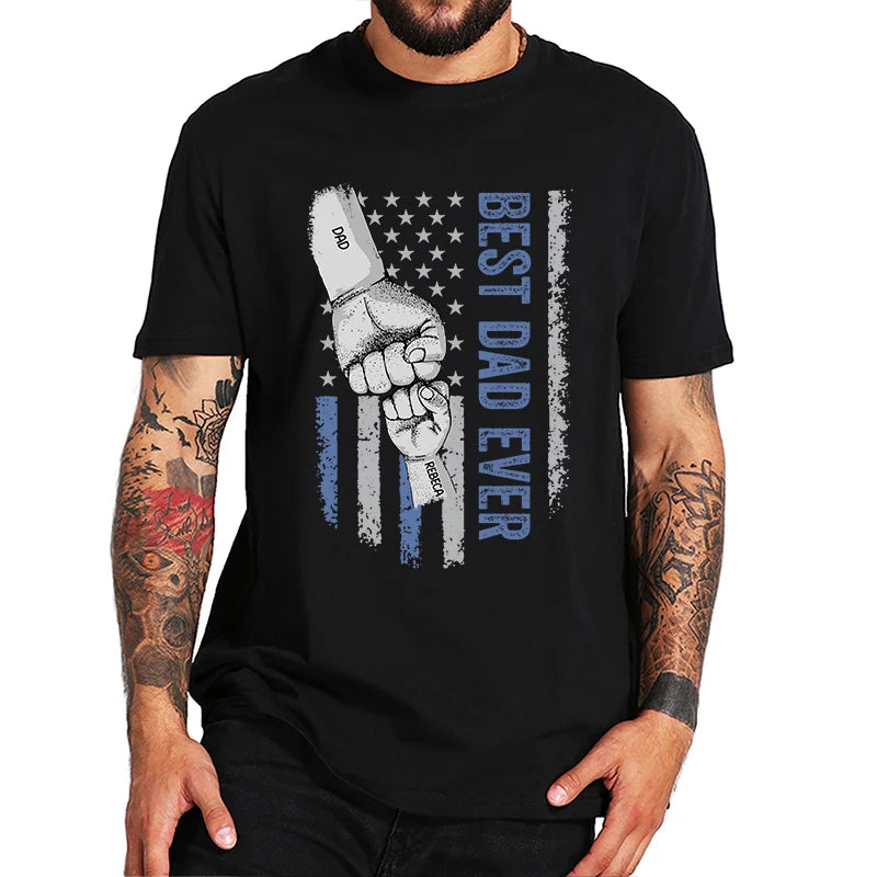 Maymavarty Custom Best Dad Ever T Shirt Fathers Day Gift